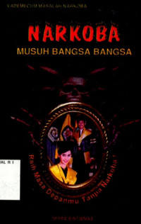 Image of Narkoba Musuh Bangsa Bangsa: Vademecum Masalah Narkoba