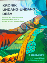 Image of Kronik Undang-undang Desa: Dari UU No. 5/1979 tentang Pemerintahan Desa ke UU No. 6 tentang Desa